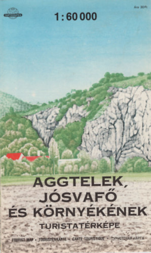 Aggtelek  J�svaf� �s k�rny�k�nek turistat�rk�pe 1:60 000 -1987 -es
