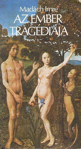 Mad�ch Imre - Az ember trag�di�ja