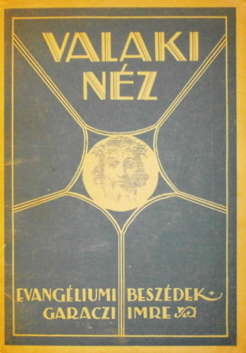 Garaczi Imre - Valaki nz