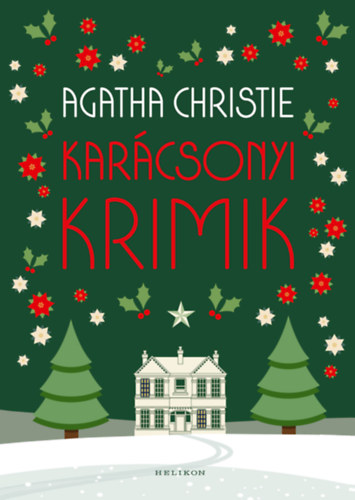 Agatha Christie - Kar�csonyi krimik