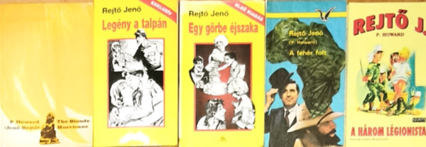 P. Howard Rejtő Jenő - 4db Rejtő Jenő regény + ajándék angol nyelvű regény - Legény a talpán, Egy görbe éjszaka, A fehér folt, A három légionista + The Blonde Hurricane