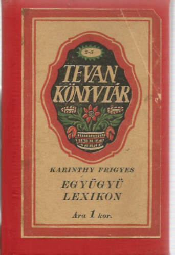 Karinthy Frigyes - Egygy lexikon