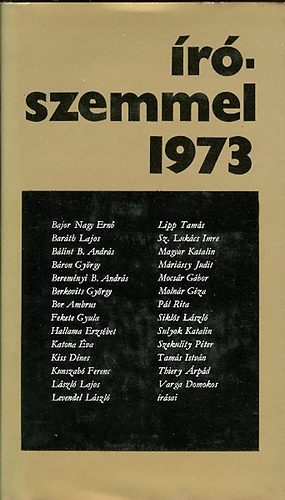 Nemes Gy�rgy  (szerk) - �r�szemmel 1973