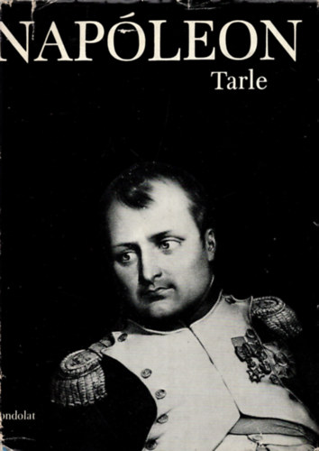 J. Tarle - Nap�leon