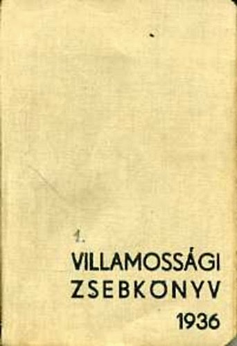 Villamossági zsebkönyv 1936