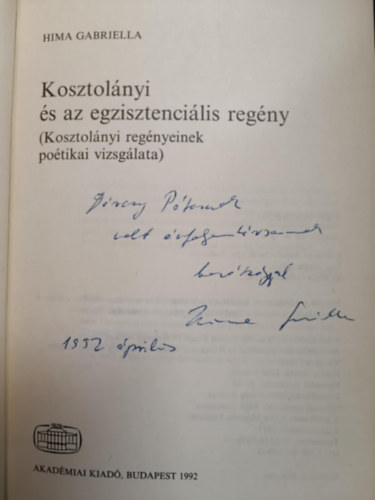 Hima Gabriella - Kosztolnyi s az egzisztencilis regny