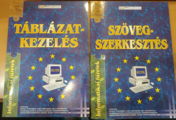 Bártfai Barnabás - 2 db Informatikai füzetek: IV. Szövegszerkesztés + V. Táblázatkezelés