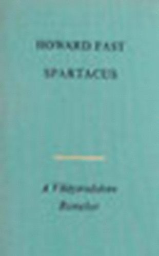 Howard Fast - Spartacus (Fast)
