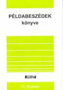 H. Rossier - Pldabeszdek knyve