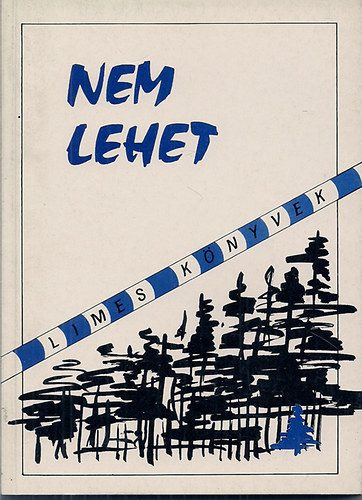 V�l.: Cseke P�ter-Moln�r Guszt�v - Nem lehet  - A kisebbs�gi sors vit�ja