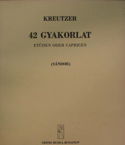 R. Kreutzer - 42 gyakorlat