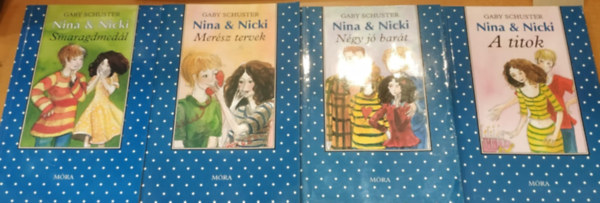 Gaby Schuster - 4 db Nina & Nicki: Smaragdmetál (2.) + Merész tervek (3.) + Négy jó barát (4.) + A titok (6.)