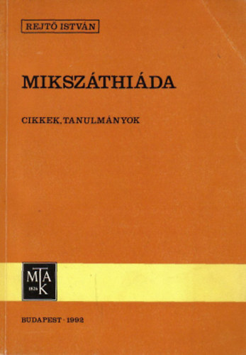 Rejt Istvn - Mikszthida (cikkek, tanulmnyok)