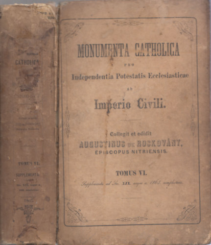 Augustinus de Roskovny - Monumenta Catholica tomus V.