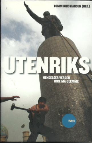 Untenriks - Hendelser verden ikke ma glemme