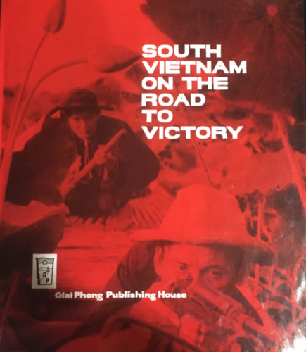 l fld Kft. - South Vietnam on the Road to Victory