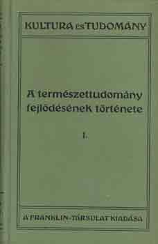 Wilhelm Blsche - A termszettudomny fejldsnek trtnete I-II.