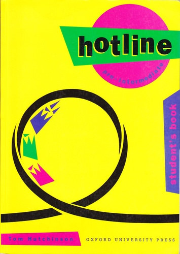 Tom Hutchinson - Hotline Pre-Intermediate - Student's book
