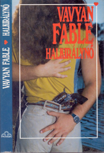 Vavyan Fable - Halkirálynő