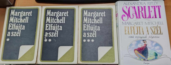 Margaret Mitchell - Elfújta a szél + Scarlett