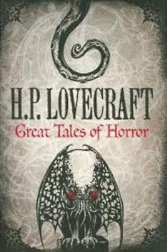 H. P. Lovecraft - Great Tales of Horror (Fall River Press)