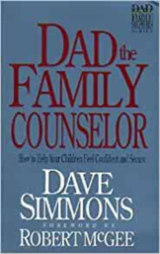 Dad the Family counselor