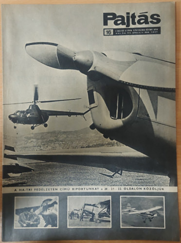 Vasv�ri Ferenc  (szerk.) - Pajt�s XXV. �vfolyam, 16. sz�m (1970)