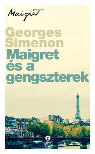 Georges Simenon - Maigret s a gengszterek