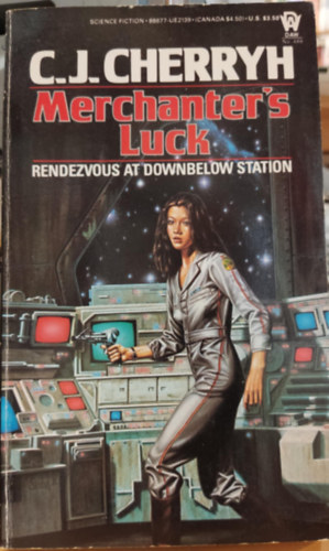 C. J. Cherryh - The Company Wars #2 Merchanter's Luck (Rendezvous at Downbelow Station)