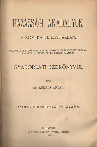 Hzassgi akadlyok a rm. kath. egyhzban