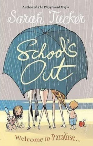 Sarah Tucker - School's Out