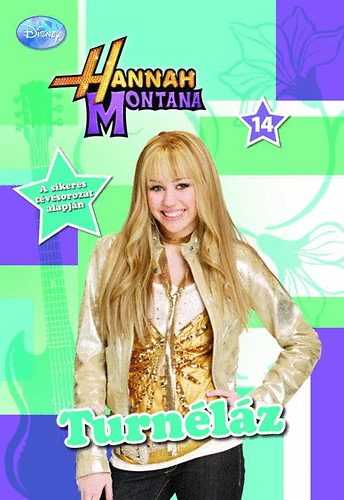 Hannah Montana 14. - Turnlz