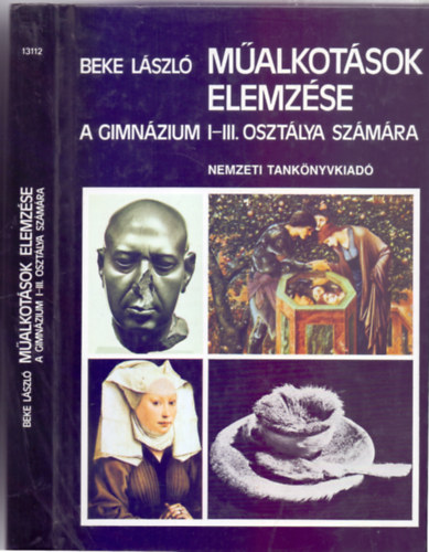 Dr. Beke Lszl - Malkotsok elemzse - A gimnzium I-III. osztlya szmra (8. kiads)