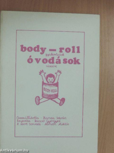 Hamza Istv�n - body-roll gyakorlatok �vod�sok r�sz�re