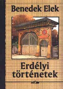 Benedek Elek - Erd�lyi t�rt�netek