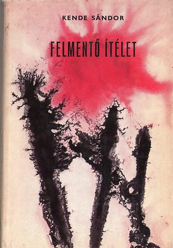 Kende Sndor - Felment tlet