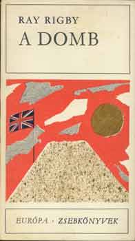 Ray Rigby - A domb