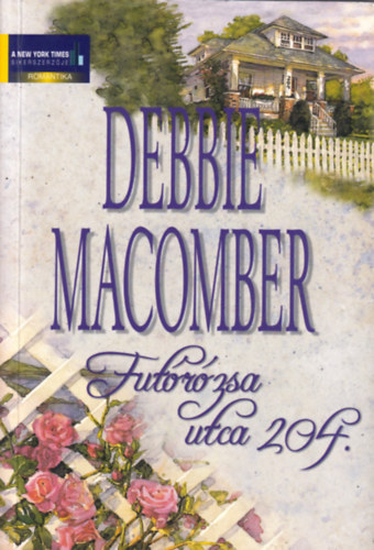 Debbie Macomber - Futrzsa utca 204.