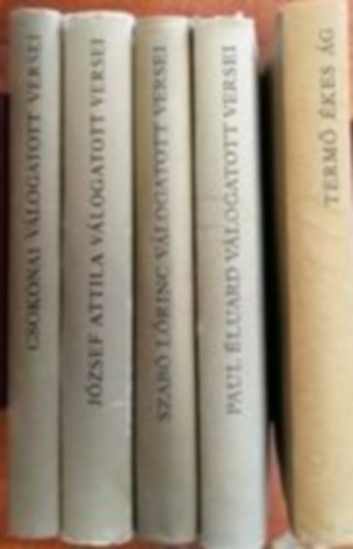 A magyar irodalom gyöngyszemei- 5kötet: Csokonai Vitéz Mihály + Szabó Lőrinc +József Attila+Paul Éluard+Termő ékes ág