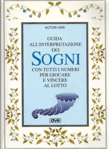 Guida all 'interpretazione dei Sogni