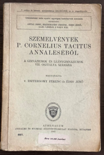 Szemelvények P. Cornelius Tacitus annaleséből (A gimnáziumok és leánygimnáziumok VIII. osztálya számára)