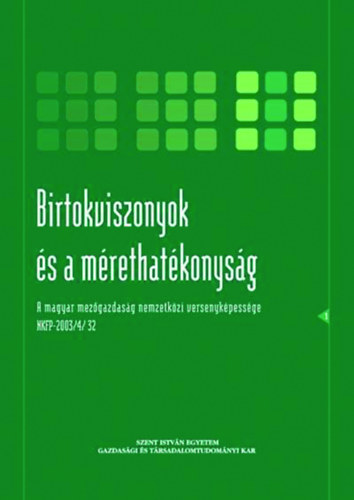 Szűcs István - Birtokviszonyok és a mérethatékonyság