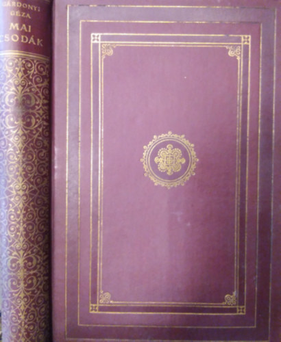 Gárdonyi Géza - Mai csodák