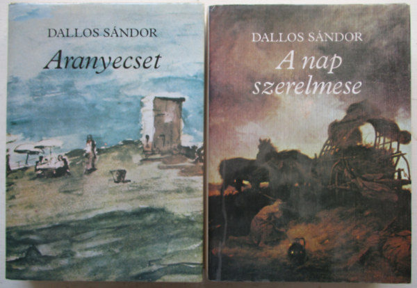 Dallos S�ndor - Aranyecset + A Nap szerelmese