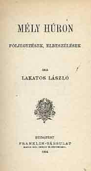 Lakatos László - Mély húron