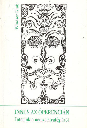 Moln�r P�l - Innen az �perenci�n (Interj�k a nemzetstrat�gi�r�l)- dedik�lt