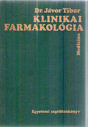 Dr. Jvor Tibor - Klinikai farmakolgia
