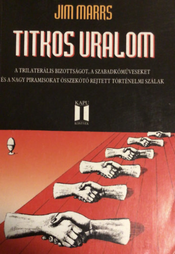 Jim Marrs - Titkos uralom