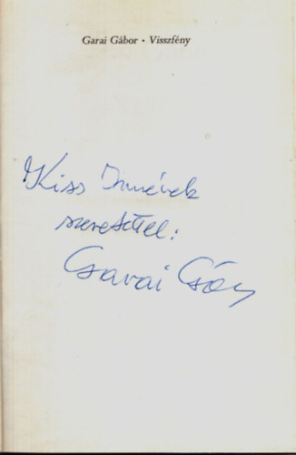 Garai Gábor - Visszfény (dedikált)