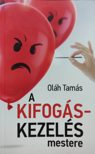 Olh Tams - A kifogskezels mestere